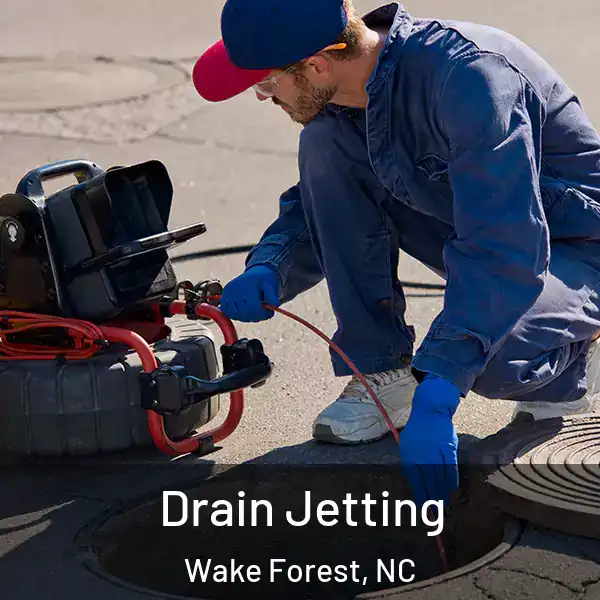  Drain Jetting Wake Forest, NC