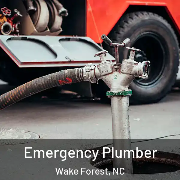  Emergency Plumber Wake Forest, NC