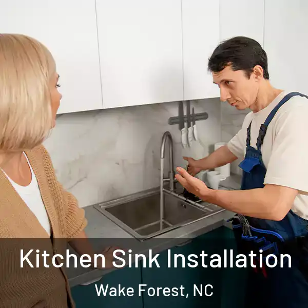  Kitchen Sink Installation Wake Forest, NC